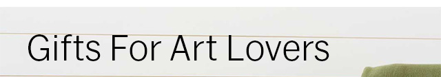 For Art Lovers