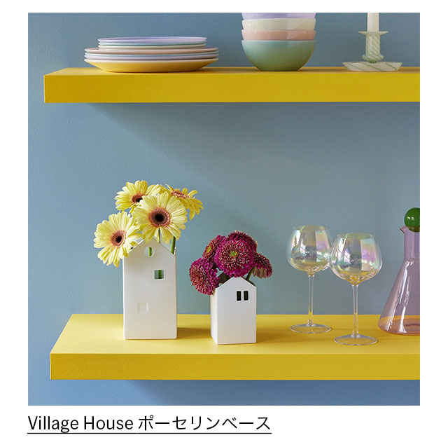 Village House ポーセリンベース
