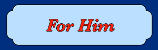 For Him