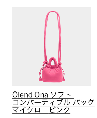 Olend Ona ソフト バッグ マイクロ ピンク