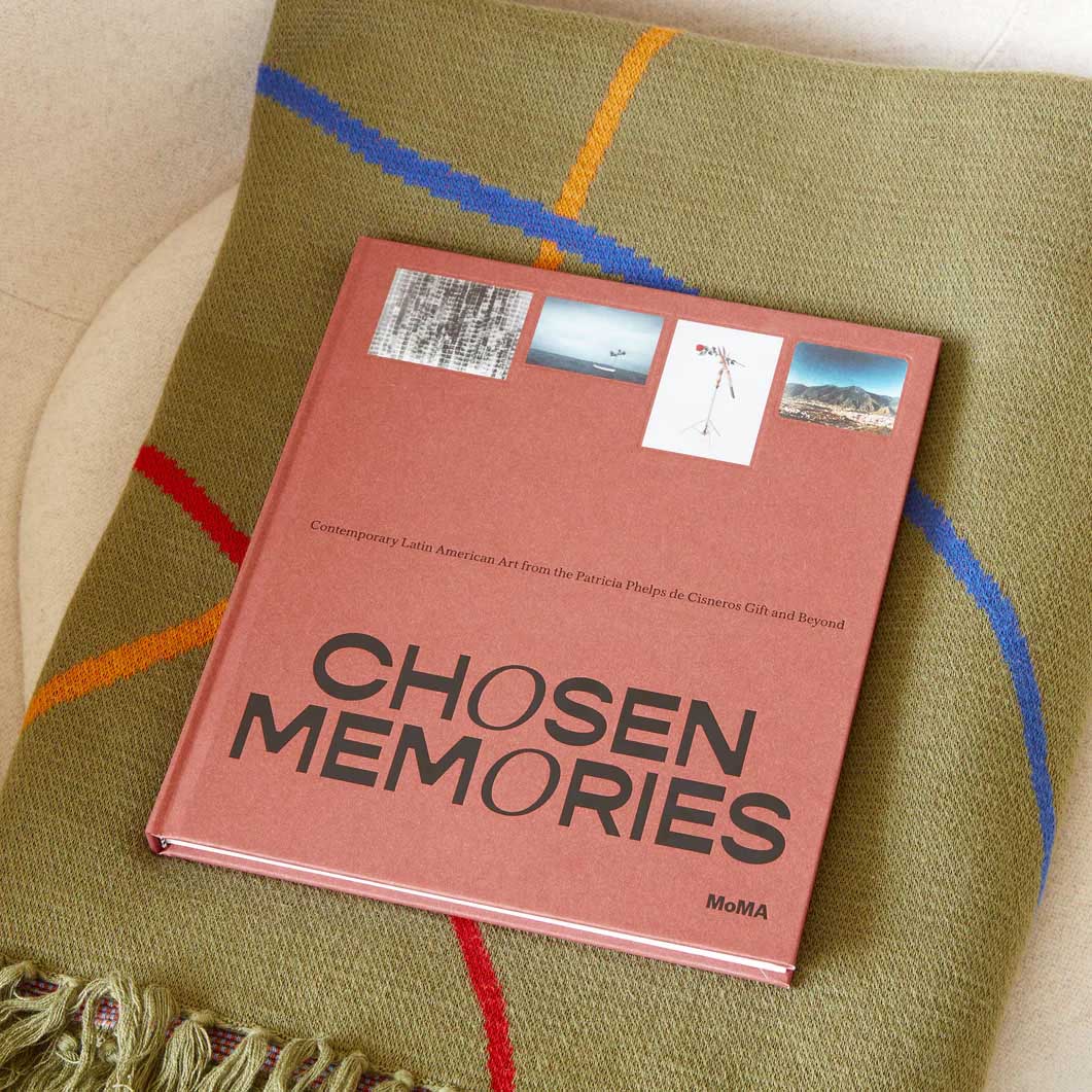 Chosen Memories： Contemporary Latin American Art ハードカバー