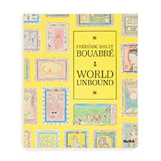 Frederic Bruly BouabreF World Unbound n[hJo[