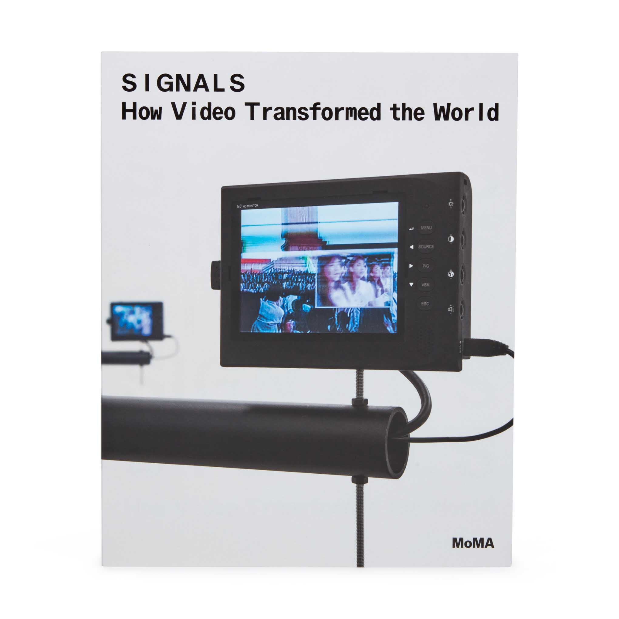 Signals: How Video Transformed the World ソフトカバー Signals: How Video Transformed the World ソフトカバー